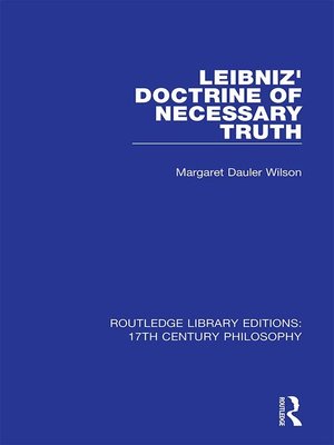 cover image of Leibniz' Doctrine of Necessary Truth